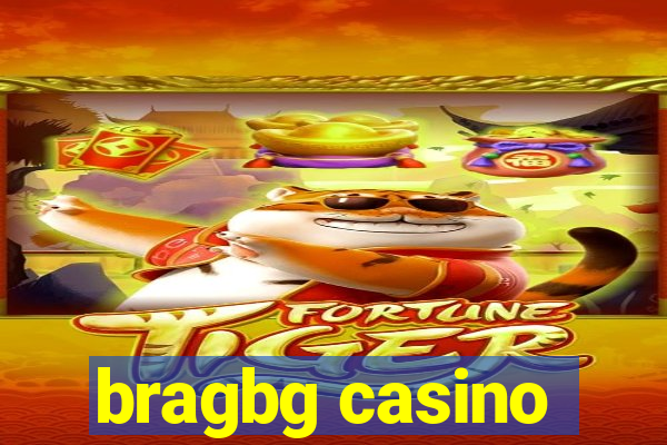 bragbg casino