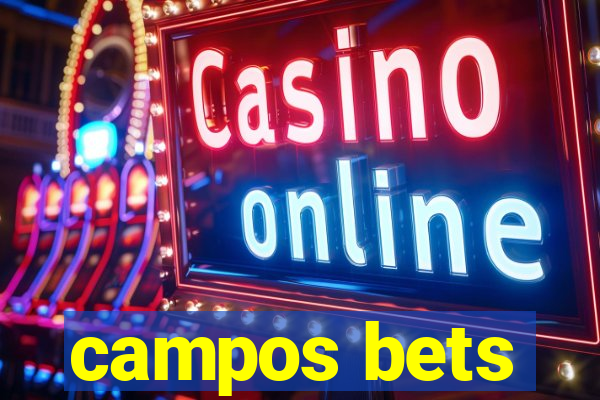 campos bets