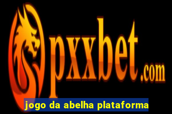 jogo da abelha plataforma