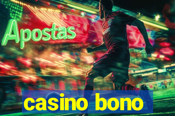 casino bono