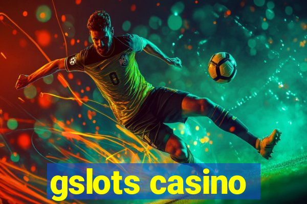 gslots casino