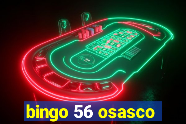 bingo 56 osasco