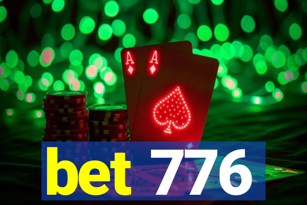 bet 776