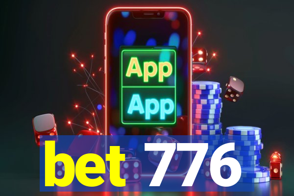 bet 776