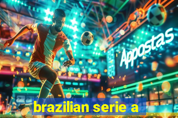 brazilian serie a