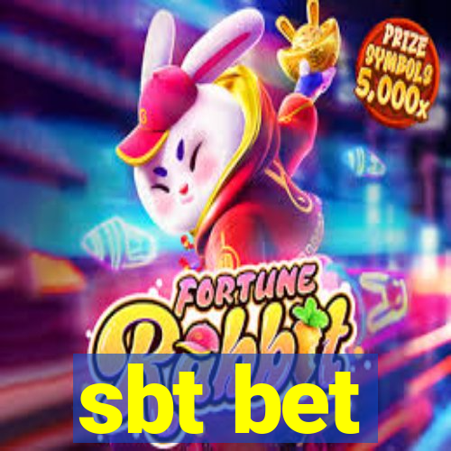 sbt bet