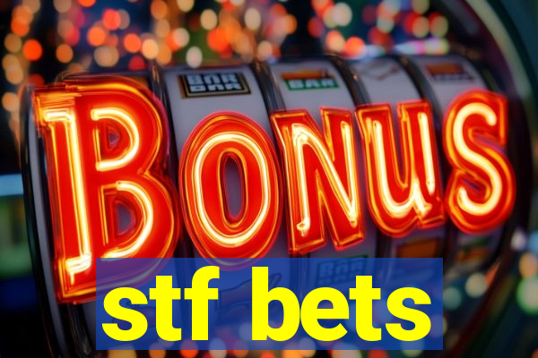 stf bets