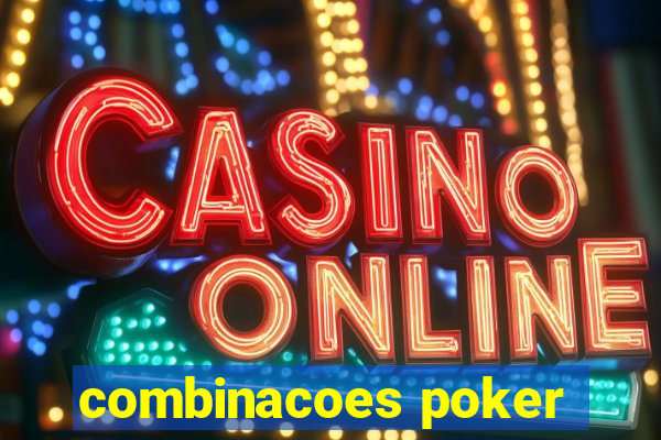 combinacoes poker