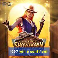 1997 win e confi谩vel