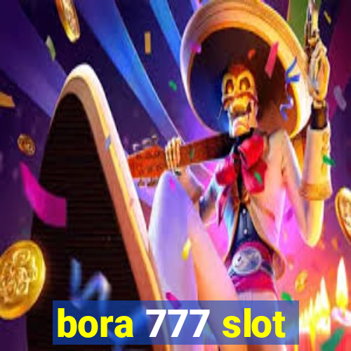 bora 777 slot