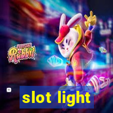 slot light