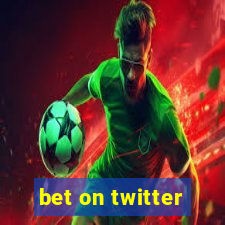 bet on twitter