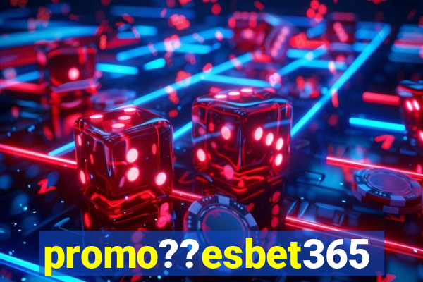 promo??esbet365