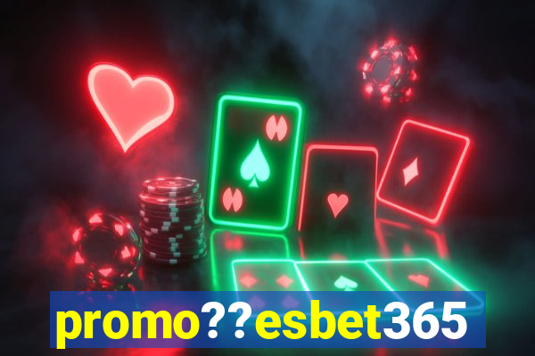 promo??esbet365