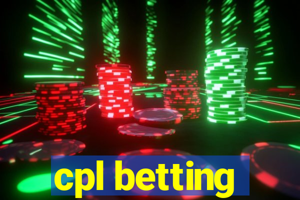 cpl betting