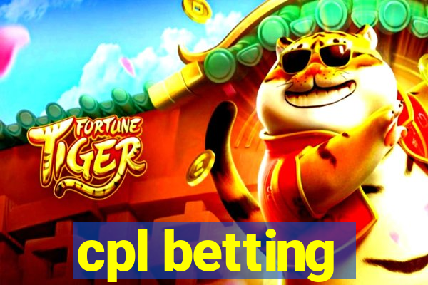 cpl betting