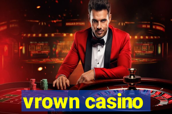 vrown casino