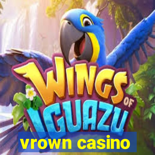 vrown casino