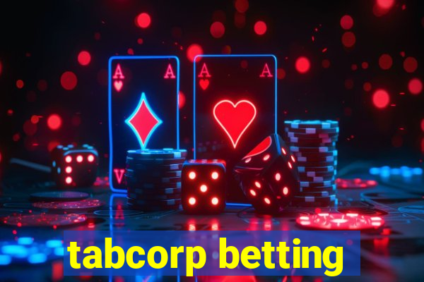 tabcorp betting