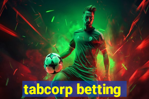 tabcorp betting