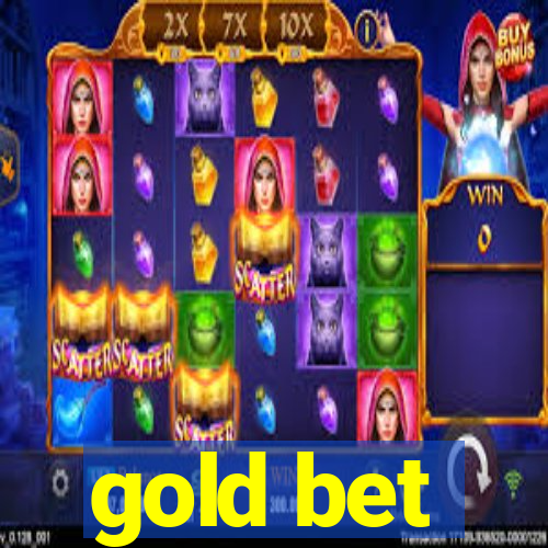 gold bet