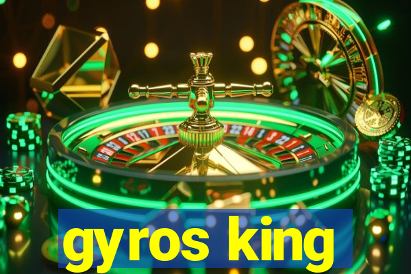 gyros king