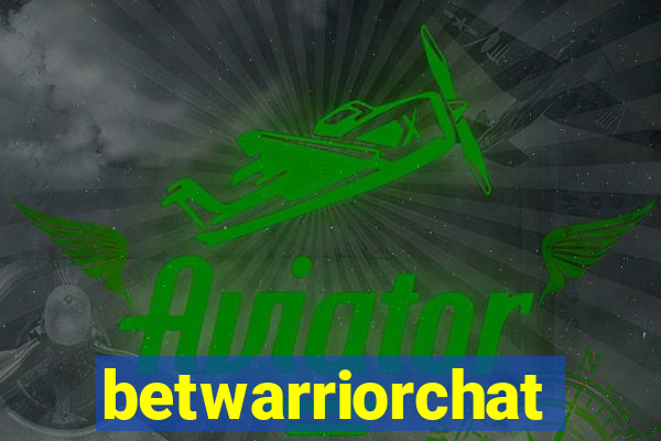 betwarriorchat