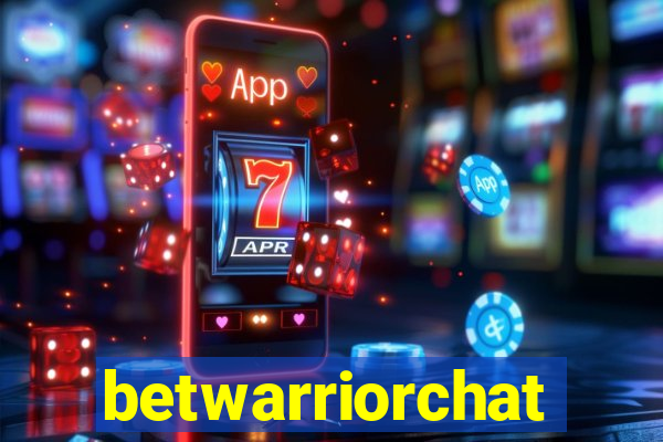 betwarriorchat