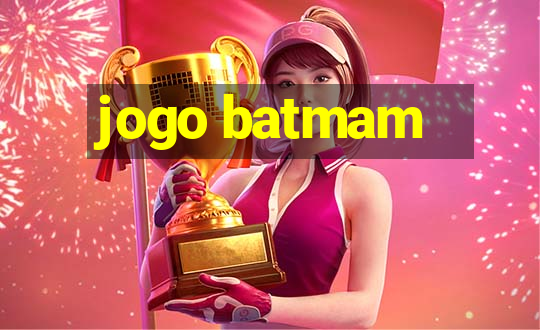 jogo batmam