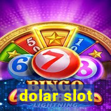 dolar slot