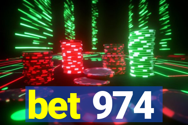 bet 974