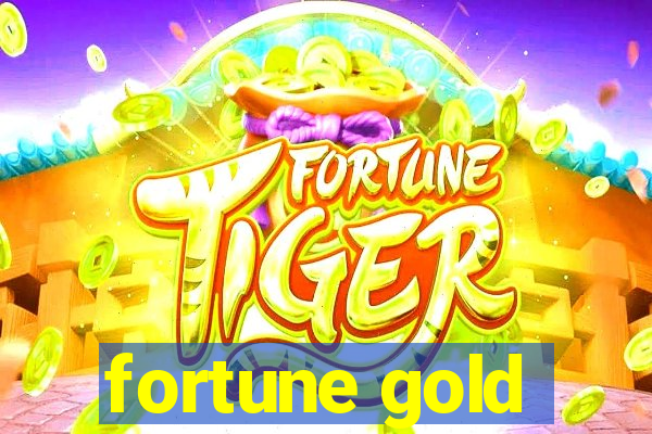 fortune gold