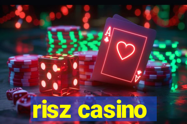 risz casino