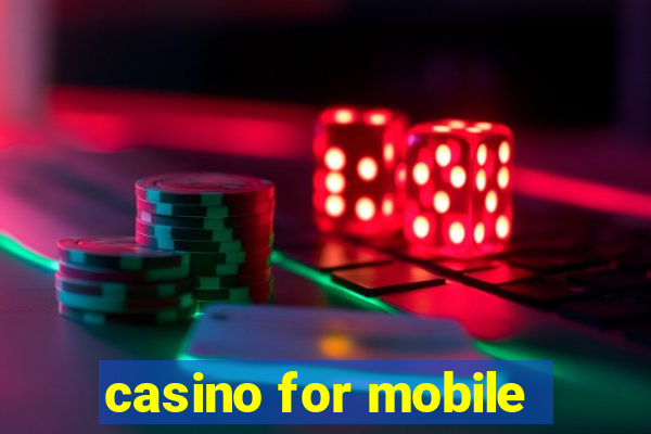 casino for mobile