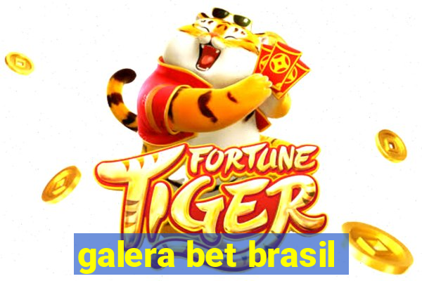 galera bet brasil