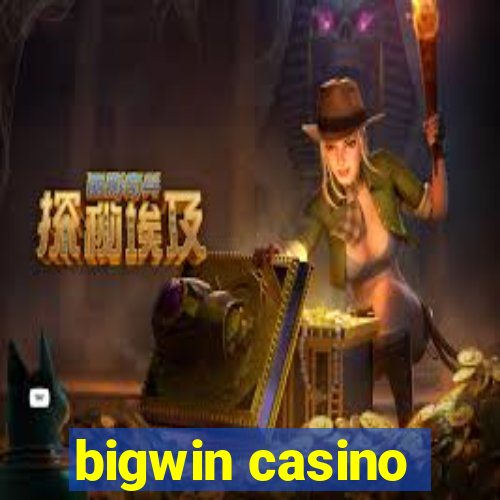 bigwin casino