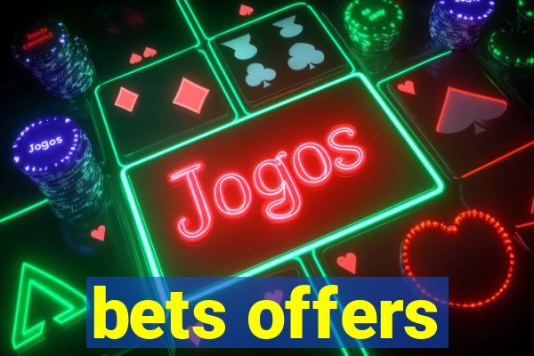 bets offers