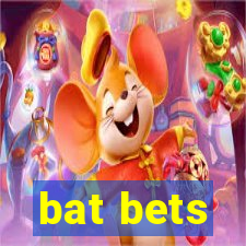 bat bets