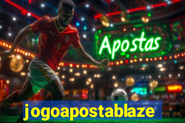 jogoapostablaze