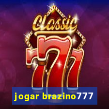 jogar brazino777