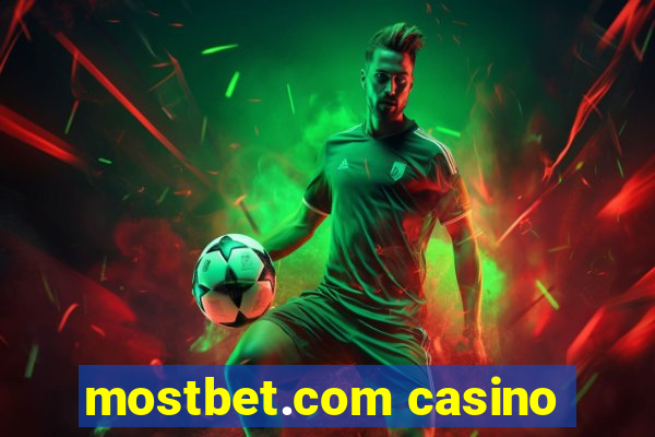 mostbet.com casino