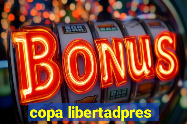 copa libertadpres