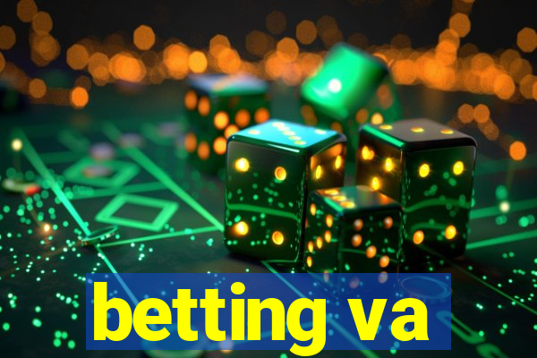 betting va