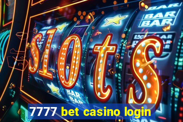 7777 bet casino login