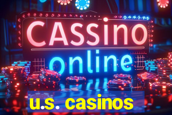 u.s. casinos