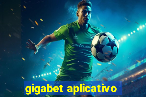 gigabet aplicativo