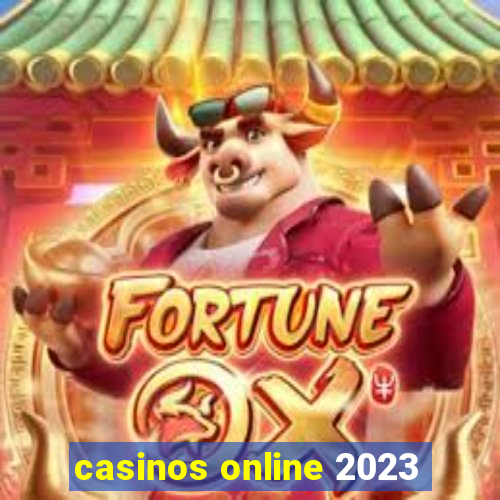 casinos online 2023