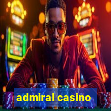 admiral casino