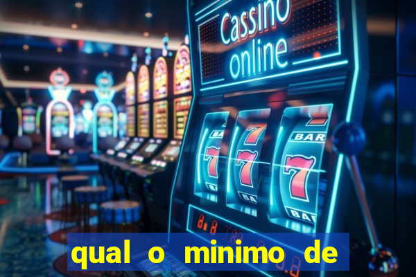 qual o minimo de deposito na estrela bet