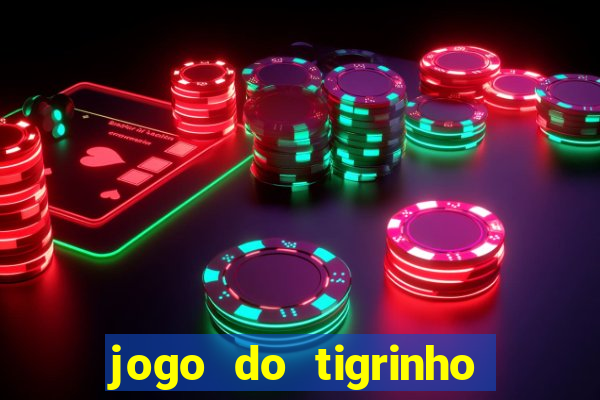 jogo do tigrinho que tá pagando agora